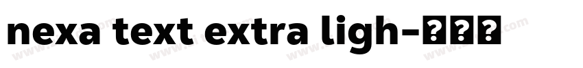 nexa text extra ligh字体转换